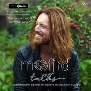 Läs mer om artikeln 25. Fredrik Swahn – Conscious sexuality and tantric living