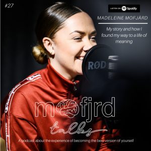 Läs mer om artikeln 27. Madeleine Mofjärd – How I used my curiosity to transform