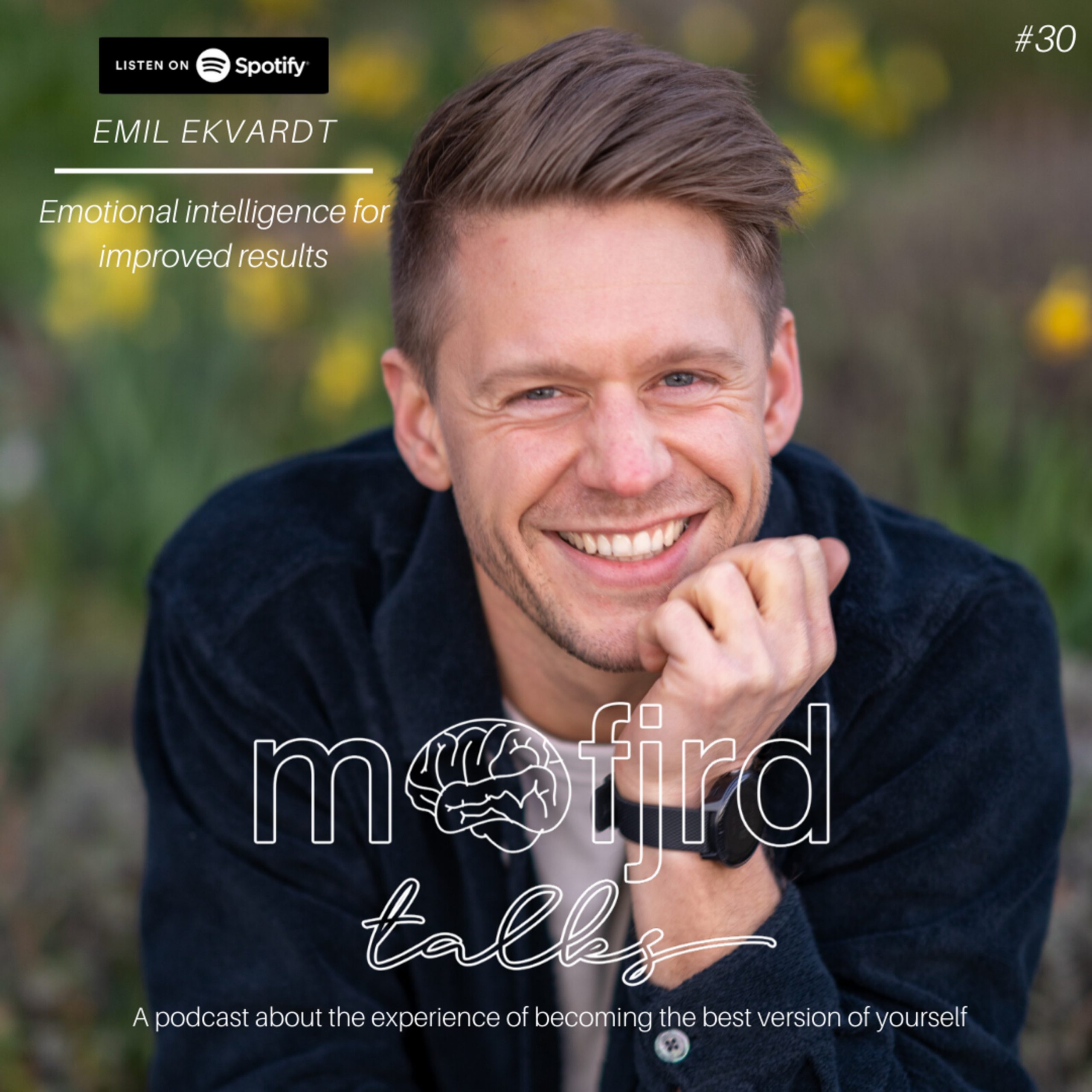 Läs mer om artikeln 30. Emil Ekvardt – Emotional intelligence for improved results